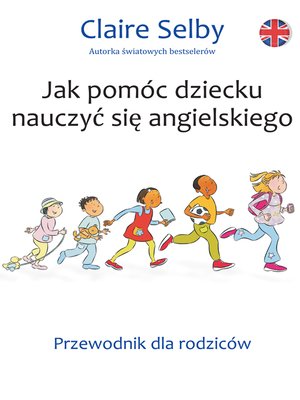 cover image of Jak pomóc dziecku nauczyć się angielskiego